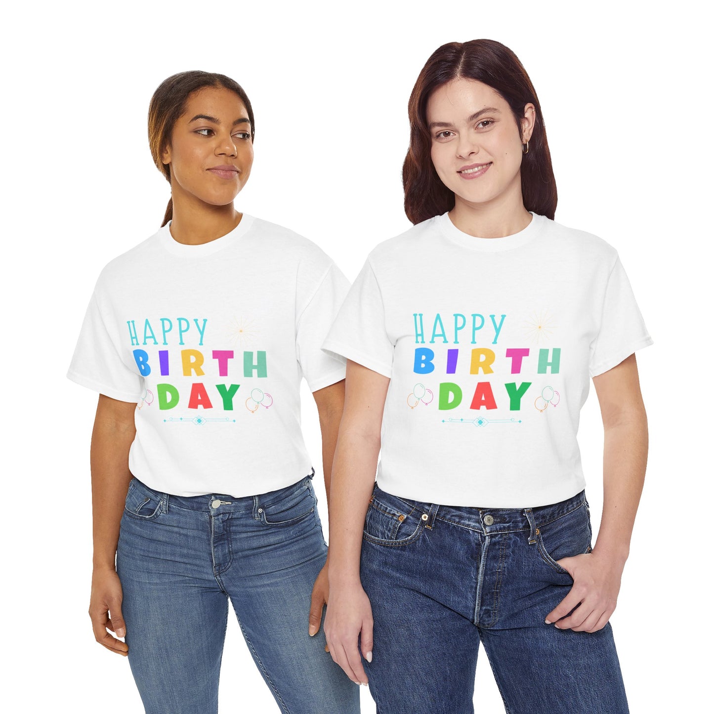 T-shirt with colorful happy birthday design worn by two women unique birthday gift shirt